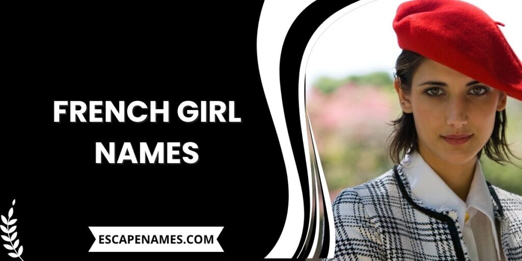 FRENCH GIRL NAMES