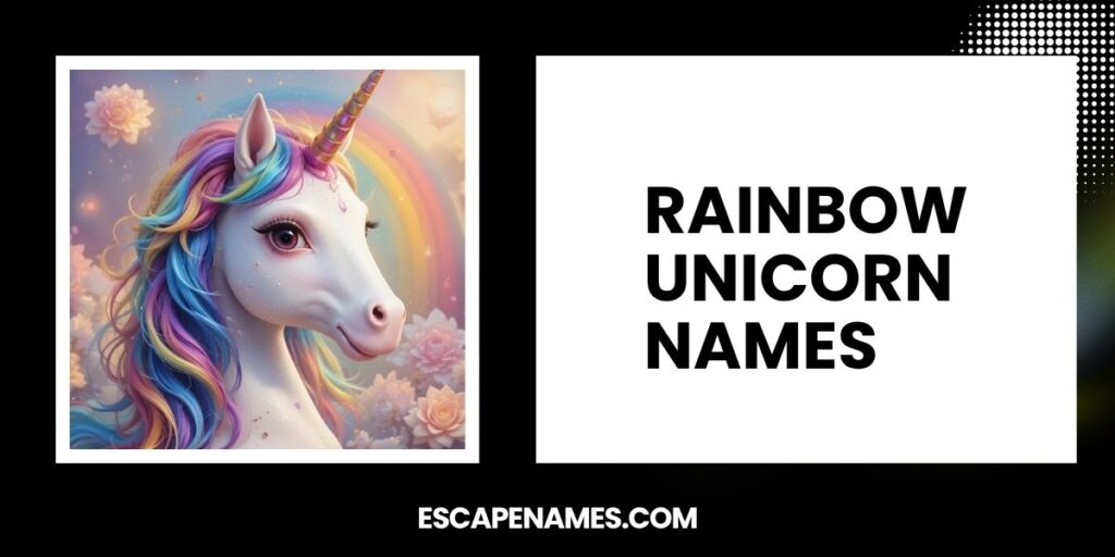 Rainbow Unicorn Names