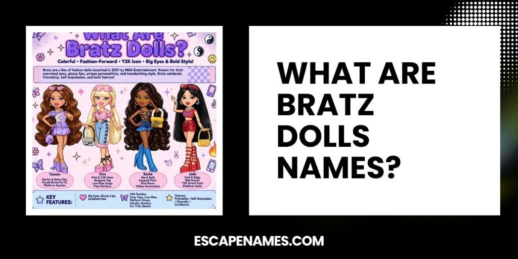 What Are Bratz Dolls Names