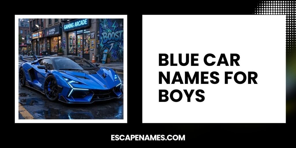 Blue Car Names For Boys