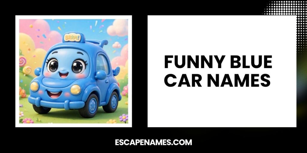 Funny Blue Car Names